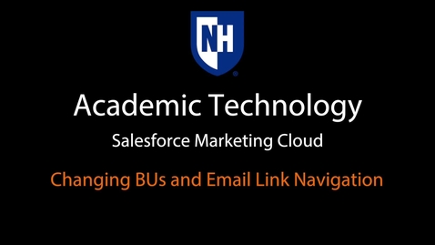 Thumbnail for SFMC - Changing BUs and Email Link Navigation