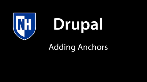 Thumbnail for entry Drupal: Adding Anchor