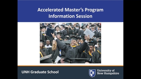 Thumbnail for entry Accelerated Master's Info Session