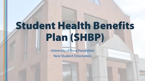 Thumbnail for entry UNH Student Health Benefits Plan