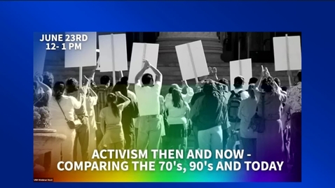Thumbnail for Activism Then and Now - Comparing the 70's, 90's and Today