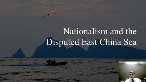 Thumbnail for entry Nationalism in the East China Sea