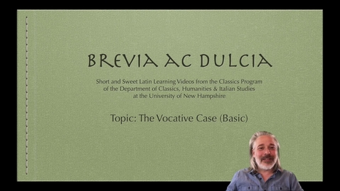 Thumbnail for entry The Vocative Case (Brevia ac Dulcia, Basic)