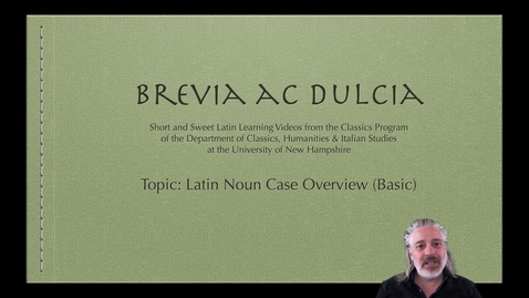 Thumbnail for Latin Noun Case Overview ( Brevia ac Dulcia, Basic)