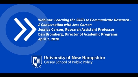 Thumbnail for entry Learning the Skills to Communicate Research: A Conversation with Jess Carson, Ph.D.