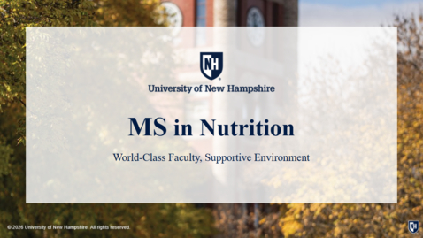 Thumbnail for UNH’s Master of Science in Nutrition Information Session