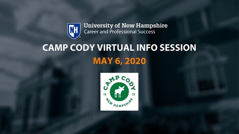 Thumbnail for entry Camp Cody Virtual Information Session - May 6, 2020