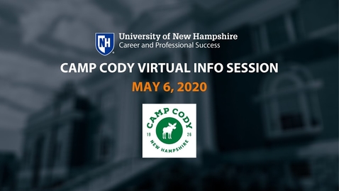 Thumbnail for Camp Cody Virtual Information Session - May 6, 2020