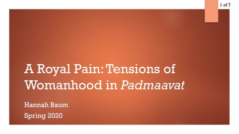 Thumbnail for entry A Royal Pain: Tensions of Womanhood in Padmaavat
