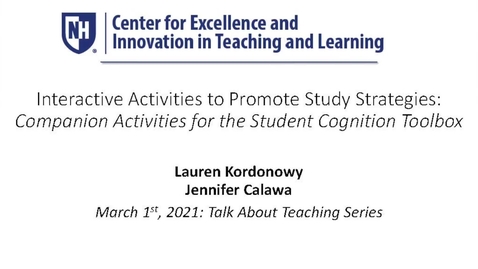 Thumbnail for Interactive Activities to Promote Study Strategies: Companion Activities for the Student Cognition Toolbox. 3/1/2021