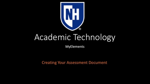 Thumbnail for entry myElements - Creating your assessment document.mp4
