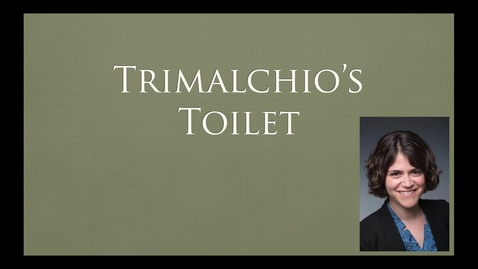 Thumbnail for entry Trimalchio's Toilet