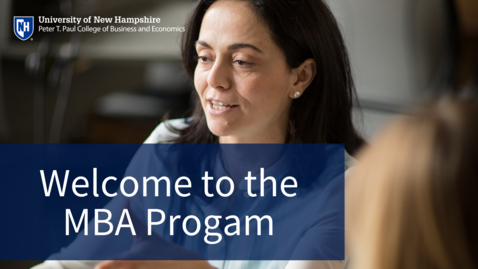Thumbnail for Welcome to the MBA Program