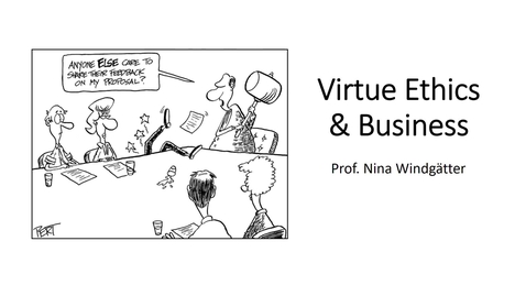 Thumbnail for entry 431.Virtue Ethics &amp; Business