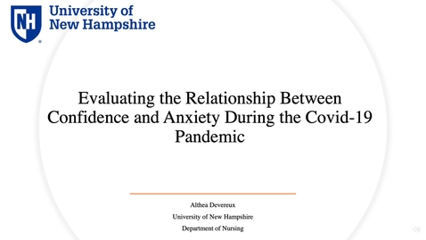 Thumbnail for entry Evaluating the Relationship Between Confidence and Anxiety During the Covid-19 Pandemic