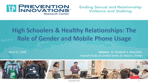 Thumbnail for High Schoolers &amp; Healthy Relationship Attitudes: The Role of Gender and Mobile Phone Usage
