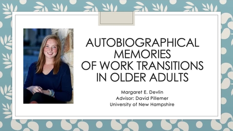 Thumbnail for Autobiographical Memories of Work Transitions in Older Adults