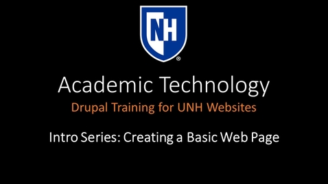 Thumbnail for entry Drupal Intro Series - Creating a Basic Web Page