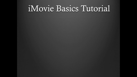 Thumbnail for entry KB: iMovie Tutorial