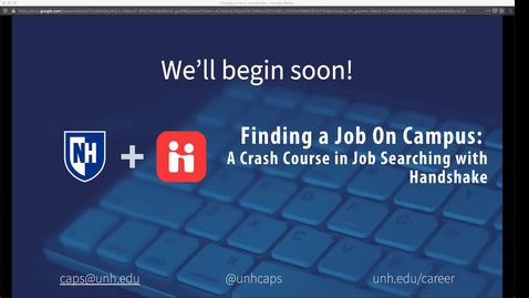 Thumbnail for entry Webinar - Finding a Job On Campus: A Crash Course in Job Searching with Handshake!