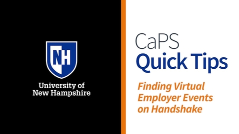 Thumbnail for entry CaPS Quick Tip: How to Find Virtual Employer Events on Handshake