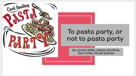 Thumbnail for entry To pasta party, or not to pasta party