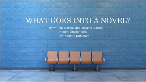 Thumbnail for entry What Goes Into a Novel? Keenan Dunleavy