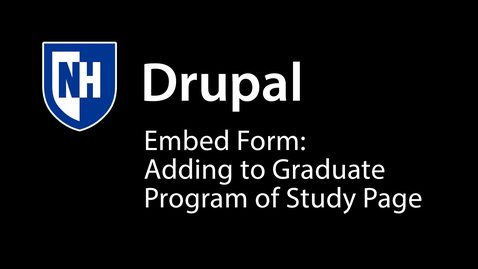 Thumbnail for entry Drupal: Adding embed form to graduate program of study page