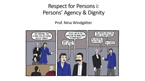 Thumbnail for 431.Respect for Persons i: Persons' Agency &amp; Dignity