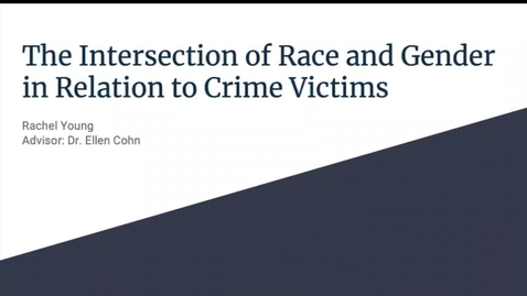 Thumbnail for entry The Interaction of Race and Gender in Relation to Crime Victims