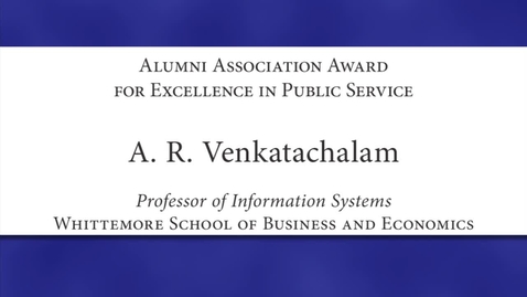 Thumbnail for entry A. R. Venkatachalam 2012 Faculty Excellence