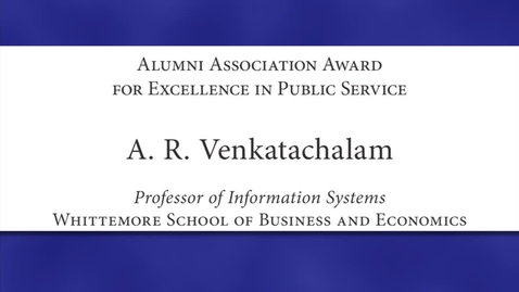 Thumbnail for A. R. Venkatachalam 2012 Faculty Excellence