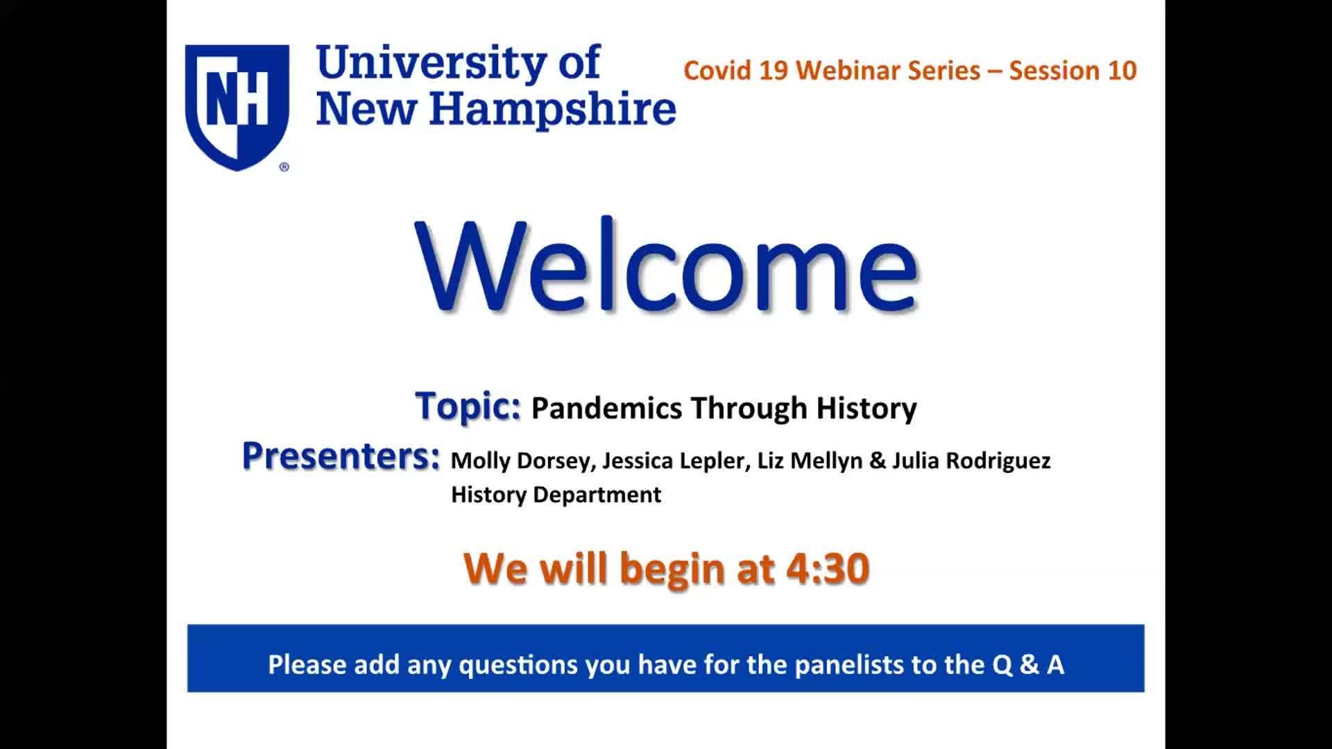 COVID-19 Webinar Series - Pandemics Through History - UNH Media