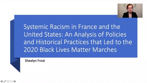 Thumbnail for entry Systemic Racism in France and the United States: An Analysis of Policies and Historical Practices that Led to the 2020 Black Lives Matter Marches