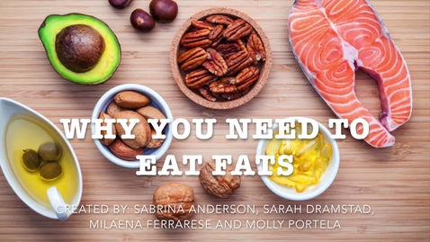 Thumbnail for Why You Should Eat Fats