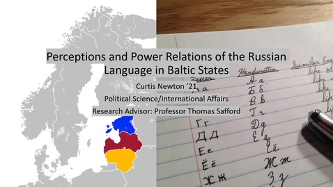 Thumbnail for Perceptions and Power Relations of the Russian Language in Baltic States