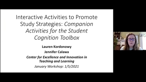 Thumbnail for entry Interactive Activities to Promote Study Strategies: Companion Activities for the Student Cognition Toolbox. 1/5/2021