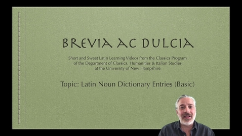 Thumbnail for entry Latin Noun Dictionary Entries (Brevia ac Dulcia, Basic)