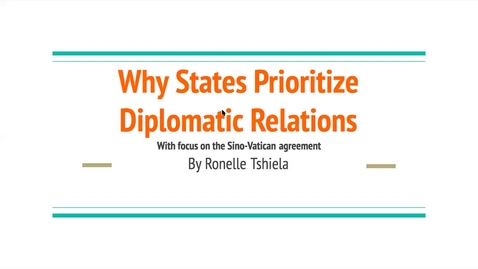 Thumbnail for Why States Prioritize Diplomatic Relations with Focus on Sino Vatican Agreement