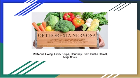 Thumbnail for entry Orthorexia Nervosa 