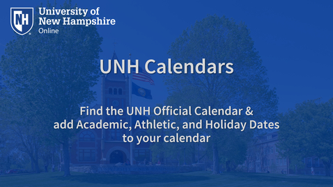 Thumbnail for entry Introduction to UNH Calendar Notifications
