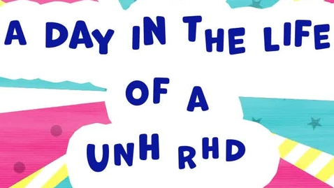 Thumbnail for entry Day in the Life of UNH RHD