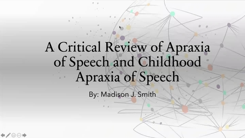 Thumbnail for A Critical Review of Apraxia of Speech and Childhood Apraxia of Speech