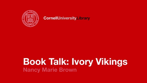 Thumbnail for Nancy Marie Brown: Ivory Vikings