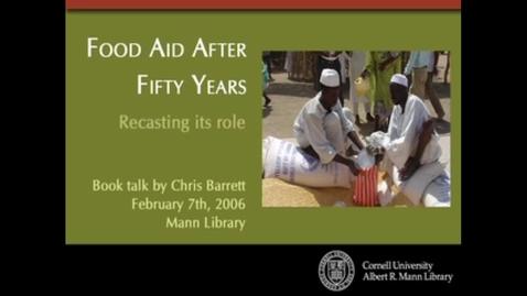 Thumbnail for Food Aid After Fifty Years: Recasting Its Role
