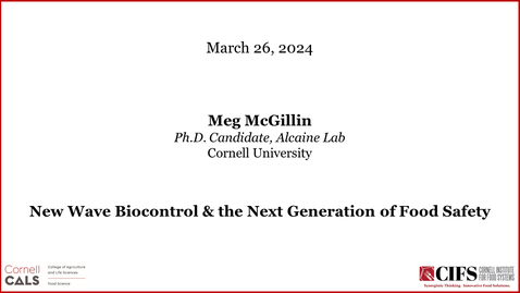 Thumbnail for March 26, 2024 - Meg McGillin, Ph.D. Candidate (Alcaine Lab), Cornell University