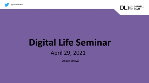 Thumbnail for Digital Life Seminar | Andre Esteva
