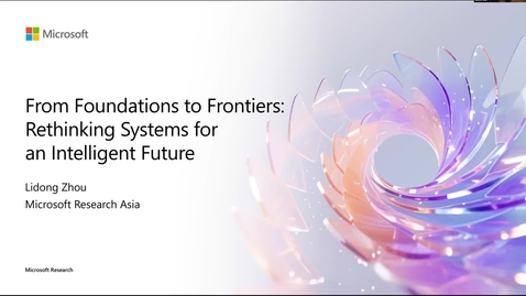 Thumbnail for CS Fall 2025 Colloquium - Lidong Zhou