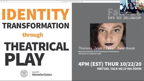 Thumbnail for Cornell IS Colloquium with Theresa Tanenbaum