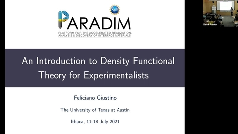 Thumbnail for PARADIM DFT Summer School 2021 - Lecture 2.2 - Planewaves and Pseudopotentials